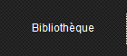 Bibliothque